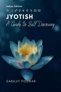 Jyotish: A Guide to Self-Discovery