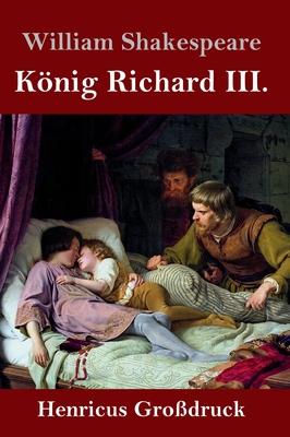 Knig Richard III. (Grodruck) - Shakespeare, William