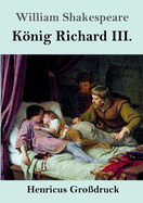 Knig Richard III. (Gro?druck)