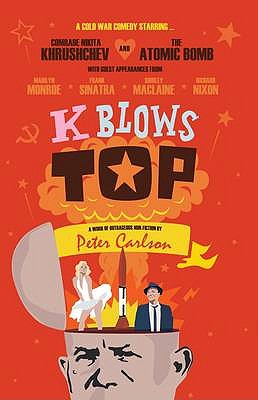 K Blows Top - Carlson, Peter