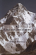K2: Lies & Treachery