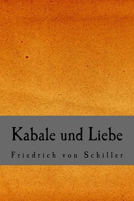 Kabale Und Liebe - Von Schiller, Friedrich