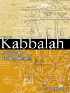 Kabbalah: An Illustrated Introduction to the Esoteric Heart of Jewish Mysticism - Dedopulos, Tim, and Parfitt, Will