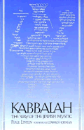 Kabbalah: The Way of the Jewish Mystic - Epstein, Perle