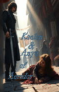 Kaelen & Anya of Aeridor