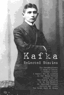 Kafka: Selected Stories - Franz Kafka