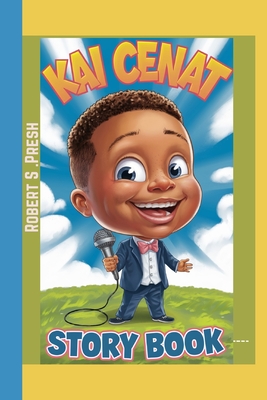 Kai Cenat Story Book: The Kid Who Loved to Make You Smile - S Presh, Robert