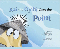 Kai the 'Opihi Gets the Point - Omoto, Gail