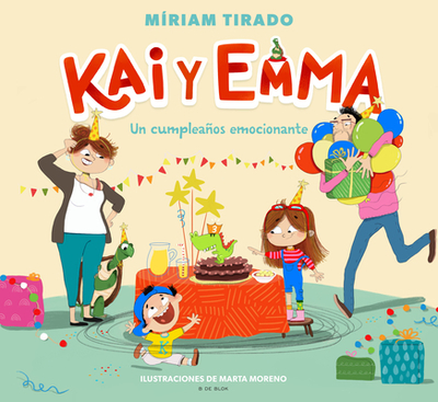 Kai Y Emma: Un Cumpleaos Emocionante / Kai and Emma 1: An Exciting Birthday - Tirado, Miriam, and Aguil? Ruzola, Helena (Translated by), and Moreno, Marta (Illustrator)