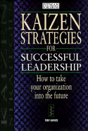 Kaizen Strategies for Successful Leadership
