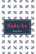 Kakeibo Budget Book: Personal expense journal tracker - monthy goals - Bookkeeping - log book accounting. 6"x9"