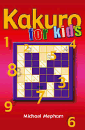 Kakuro for Kids