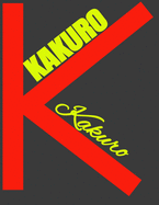 Kakuro: what to do when your brain is overloaded, play Kakuro,