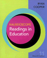 Kaleidoscope: Readings in Education