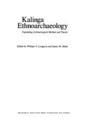 Kalinga Ethnoarchaeology: Expanding Archaeological Method & Theory