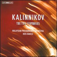 Kalinnikov: The Two Symphonies - Malaysian Philharmonic Orchestra; Kees Bakels (conductor)