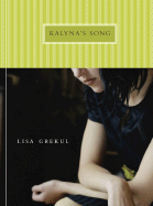 Kalyna's Song - Grekul, Lisa