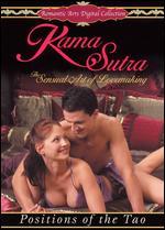 Kama Sutra: The Sensual Art of Lovemaking - Positions of the Tao [Explicit]