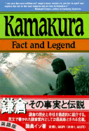 Kamakura: Fact and Legend