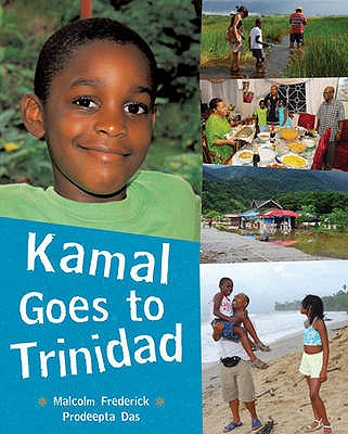 Kamal Goes to Trinidad - Frederick, Malcolm