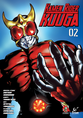 Kamen Rider Kuuga Vol. 2 - Ishinomori, Shotaro, and Inoue, Toshiki