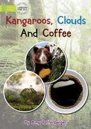 Kangaroos Clouds and Coffee