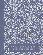 Kanji Characters Practice Notebook: Genkouyoushi Japanese Kanji Practice Paper, Blue and White Beautiful Pattern Themed Cover, Large size 8.5x11, Birthday, Christmas, New Year Gift, Gift for Japanese Learners