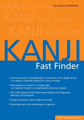 Kanji Fast Finder - Matthews, Laurence