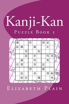 Kanji-Kan: Puzzle Book 5 - Plain, Elizabeth