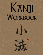 Kanji Workbook: Kanji Look and Learn Japanese Writing Practice Book