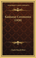 Kankanay Ceremonies (1920)