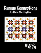 Kansas Connections 4-7/8: And the Ultimate Barn-Raising