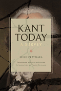 Kant Today: A Survey