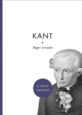 Kant - Scruton, Roger