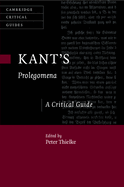 Kant's Prolegomena: A Critical Guide