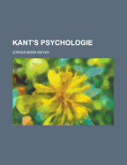 Kant's Psychologie