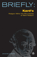 Kant's Religion Within the Bounds of Mere Reason