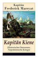 Kapitn Kiene (Historischer Seeroman: Napoleonische Kriege): Percival Keene (Abenteuerroman)