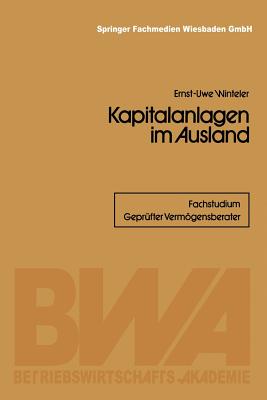 Kapitalanlagen Im Ausland - Winteler, Ernst-Uwe