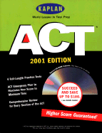 Kaplan ACT 2001 - Kaplan