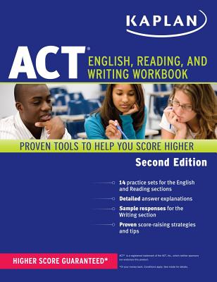 Kaplan ACT English, Reading, and Writing Workbook - Kaplan