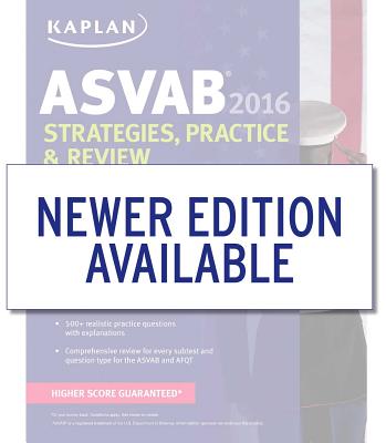 Kaplan ASVAB 2016 Strategies, Practice, and Review with 4 Practice Tests: Book + Online - Kaplan