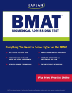 Kaplan BMAT: Biomedical Admissions Test - Kaplan Test Prep and Admissions
