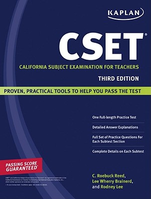 Kaplan CSET: California Subject Examination for Teachers - Reed, Roebuck, and Brainerd, Lee Wherry, and Lee, Rodney