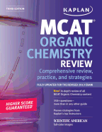 Kaplan MCAT Organic Chemistry Review