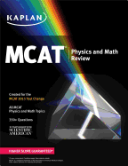 Kaplan MCAT Physics and Math Review