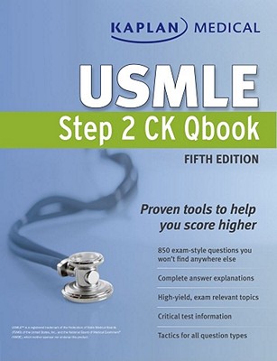 Kaplan Medical USMLE Step 2 Ck Qbook - Kaplan