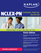 Kaplan NCLEX-PN: Strategies, Practice, and Review