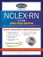 Kaplan NCLEX-RN Exam 2005-2006 - Kaplan (Creator)