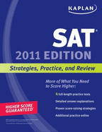 Kaplan SAT: Strategies, Practice, and Review - Kaplan Publishing (Creator)